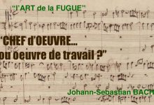 BACH, son chef-d’œuvre… « L’Art de la Fugue »… Inspiré par l’empereur Frédéric II de Prusse !